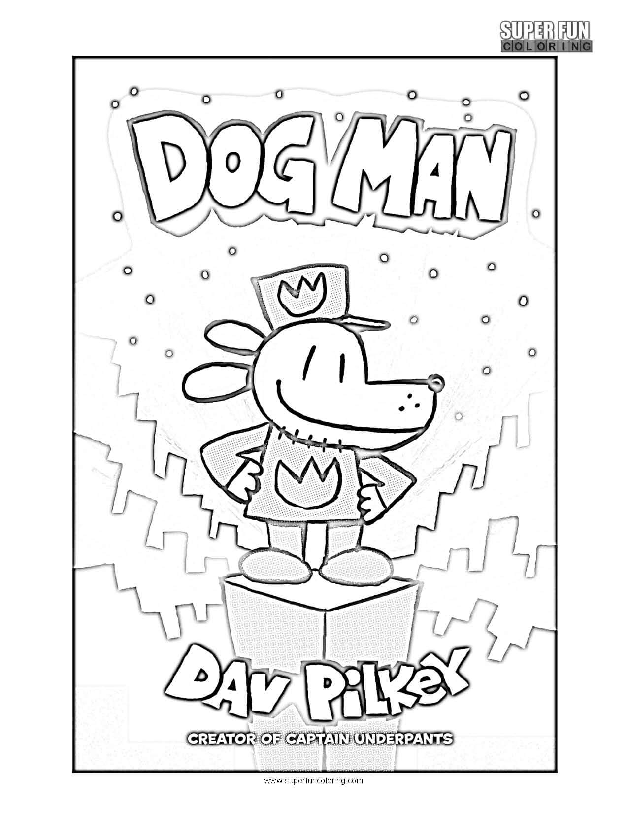 Dogman Coloring Page Super Fun Coloring