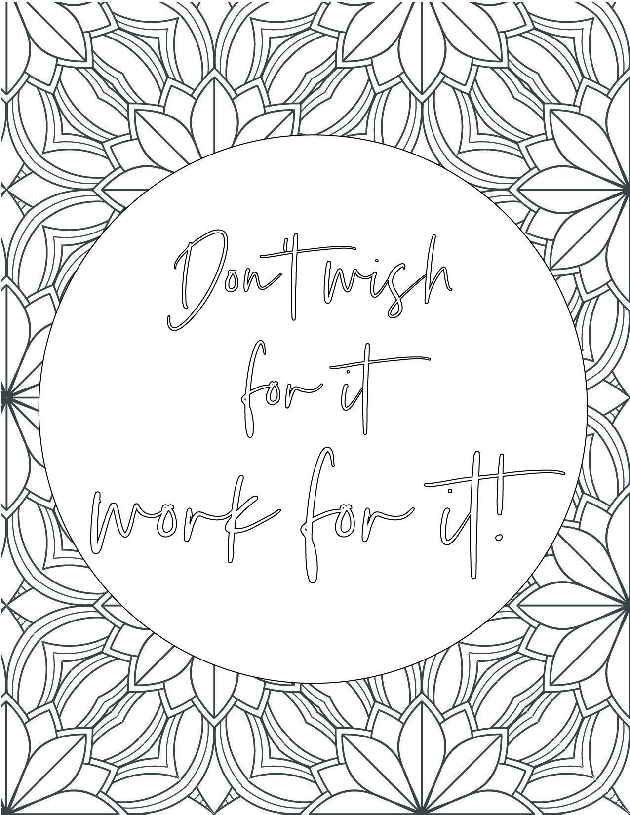 50 Best Printable Inspirational Quote Coloring Pages World Of Printables Inspirational Quotes