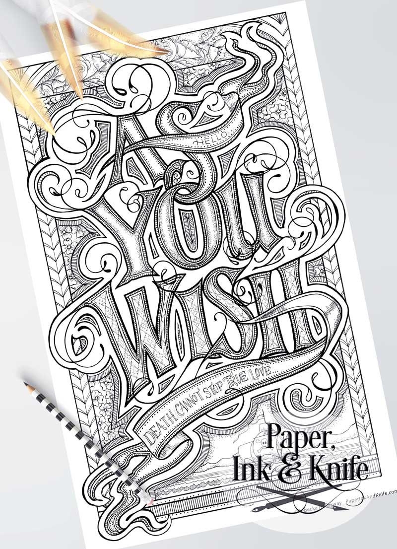 As You Wish Large Adult Coloring Page Intricate Hand Lettering Princess Bride Poster Black And White Line Art Digital Download PDF Etsy