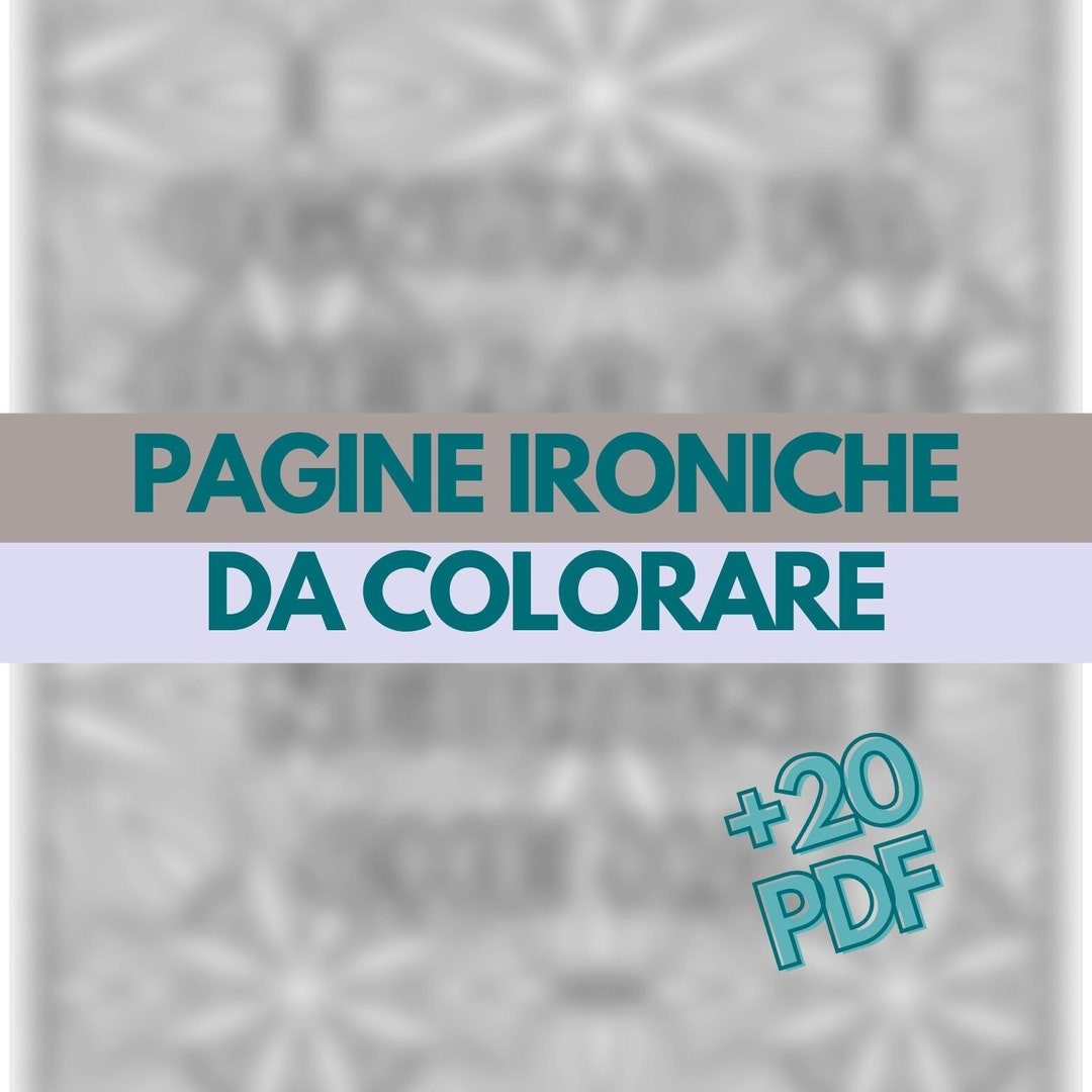 Coloring Pages With IRONIC PHRASES In ITALIAN Pdf 20 PDF Sheets To Print And Color For Adults Etsy