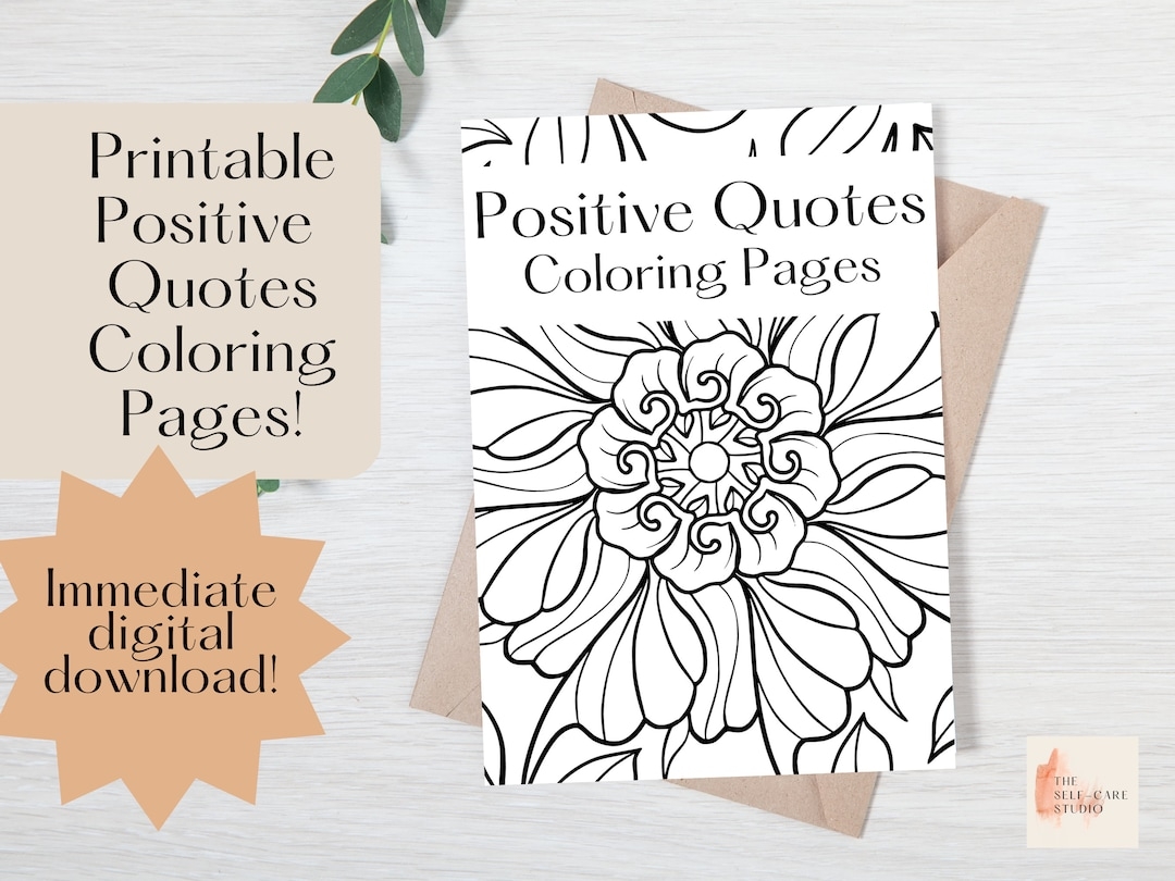 Positive Quotes Coloring Book Pages For Self Compassion Self Acceptance Self Esteem Mental