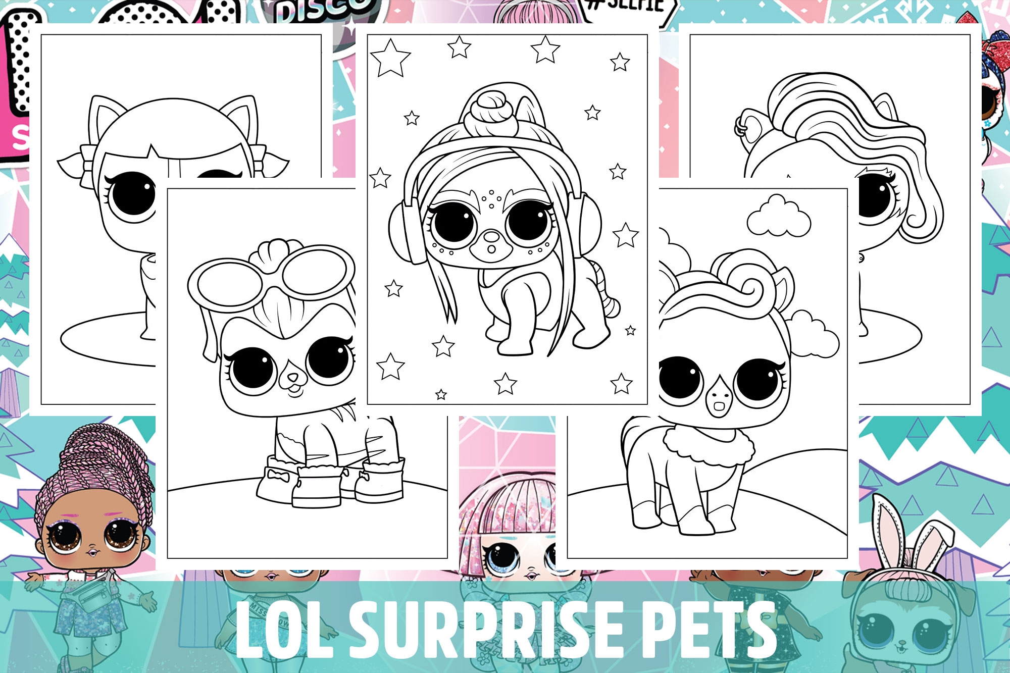 LOL Surprise Pets Coloring Pages For Kids Girls Boys Teens Birthday School Activity Made By Teachers